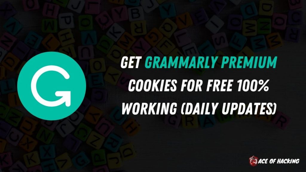 grammarly premium free updated cookie