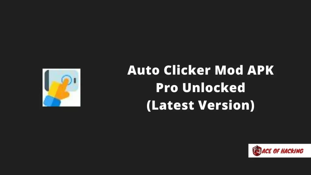 Auto Clicker Mod APK