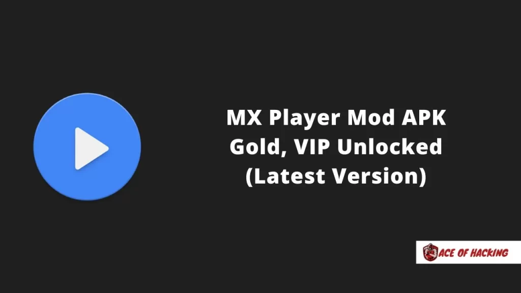 MX Player Mod APK