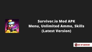 Survivor.io Mod APK
