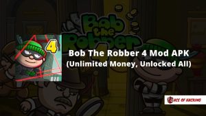 Bob The Robber 4 Mod APK