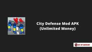 City Defense Mod APK