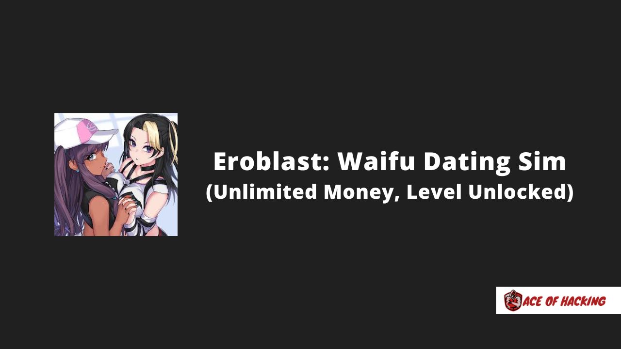 Download Eroblast: Waifu Dating Sim Mod APK v35 3007 Download Eroblast: Waifu Dating Sim Mod APK v35 3007