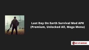 Last Day On Earth Survival Mod APK
