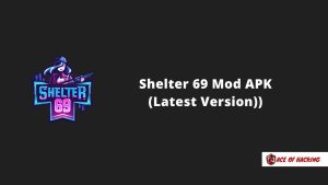 Shelter 69 Mod APK