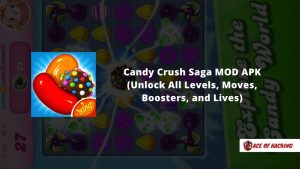Candy Crush Saga MOD APK