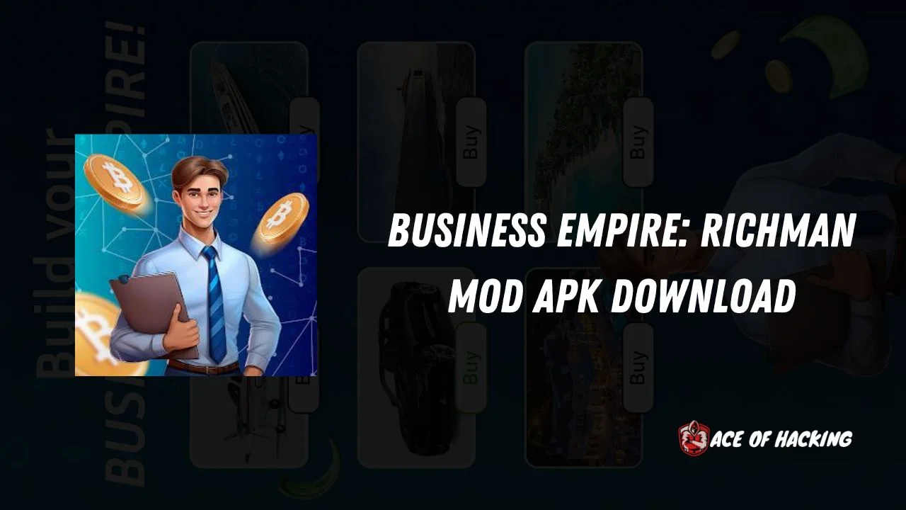 Business Empire Richman Mod APK