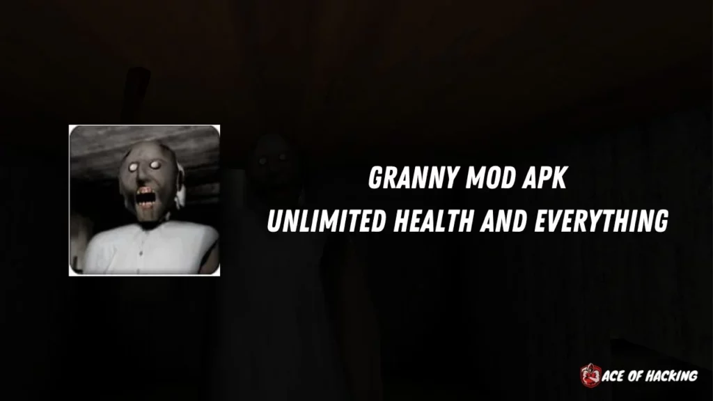 Granny Mod APK